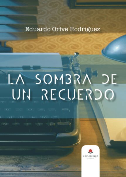 La sombra de un recuerdo