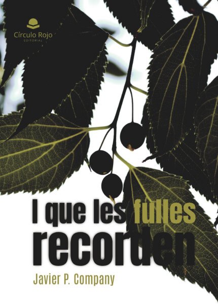 I que les fulles recorden