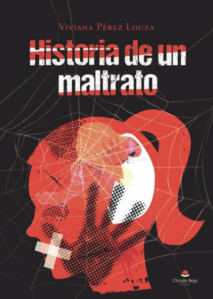 Historia de un maltrato