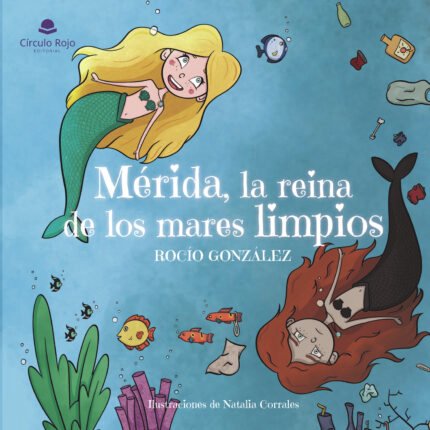 Mérida, la reina de los mares limpios