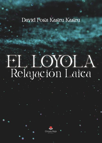 El Loyola: relajacion Laico