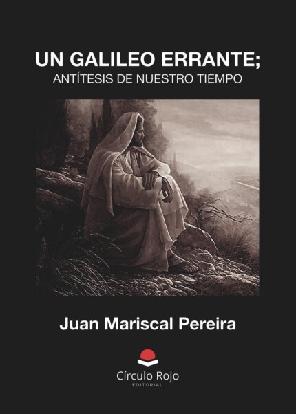 Un Galileo Errante; antítesis de nuestro tiempo