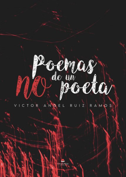 Poemas de un NO poeta