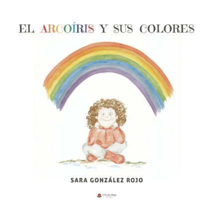 El arcoíris y sus colores