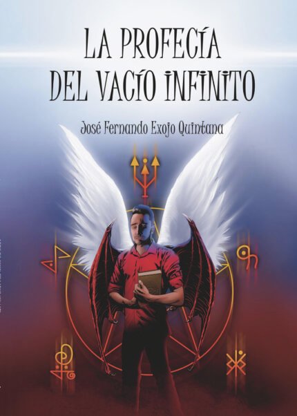 La profecía del vacío infinito