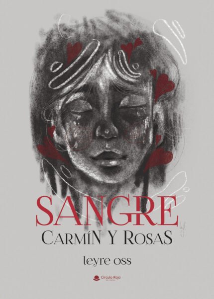 Sangre, carmín y rosas