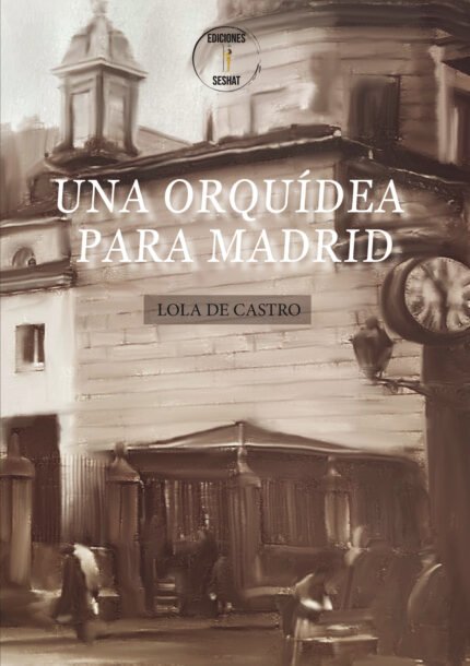 Una orquídea para Madrid