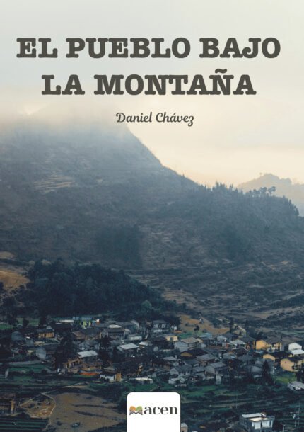 EL PUEBLO BAJO LA MONTAÑA