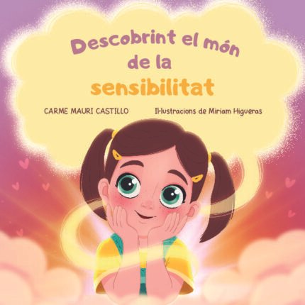Descobrint el món de la sensibilitat