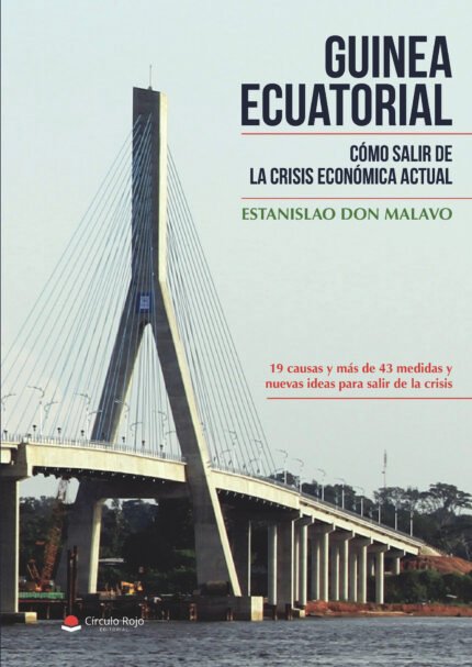 Guinea Ecuatorial: Cómo salir de la crisis económica actual