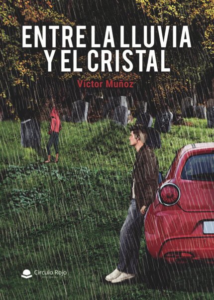 Entre la lluvia y el cristal