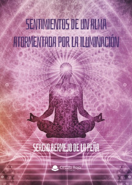 Sentimientos de un alma atormentada por la iluminación