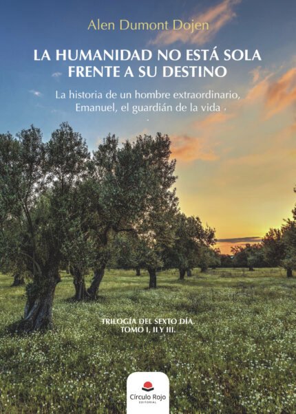 La Humanidad no está sola frente a su destino