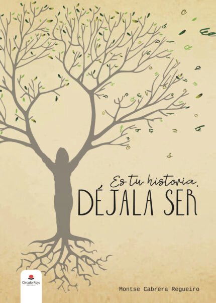 Es tu historia, déjala ser