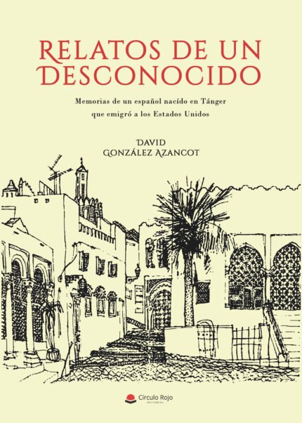Relatos de un desconocido