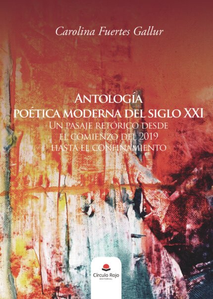 Antología poética moderna del siglo XXI