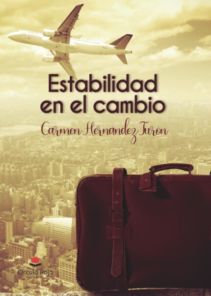 Estabilidad en el cambio