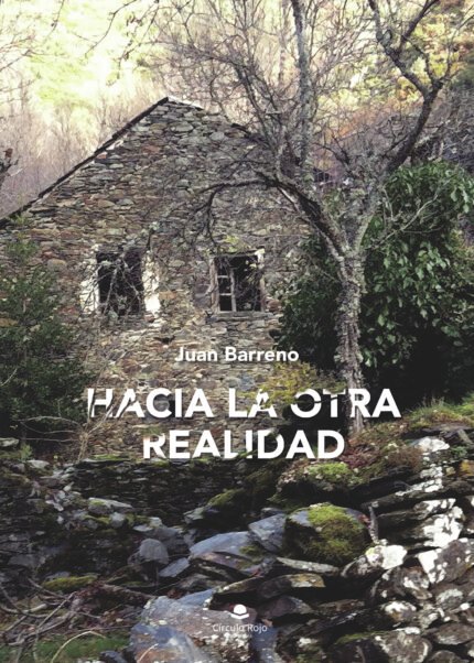Hacía la otra realidad