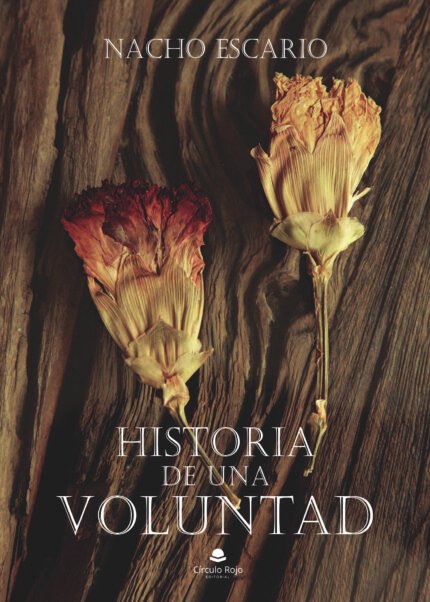 Historia de una voluntad
