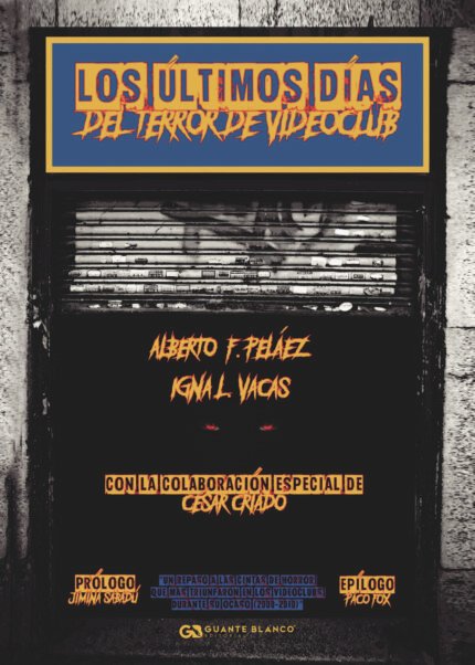 Los últimos días del terror de videoclub
