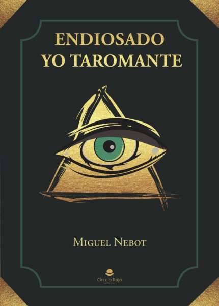 Endiosado yo Taromante