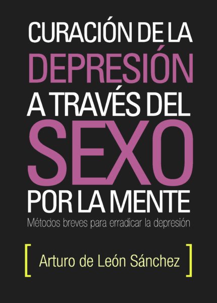 Curación de la depresión a través del sexo por la mente
