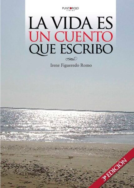 La vida es un cuento que escribo