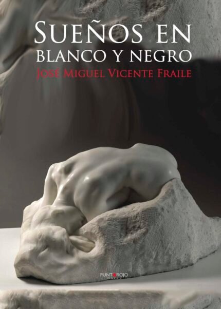 Sueños en blanco y negro