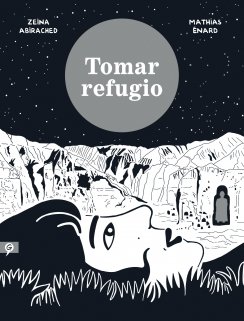 Tomar refugio — Mathias Enard