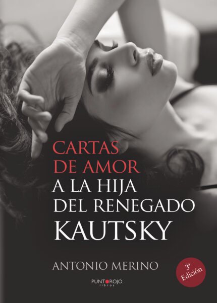 Cartas de amor a la hija del renegado Kautsky