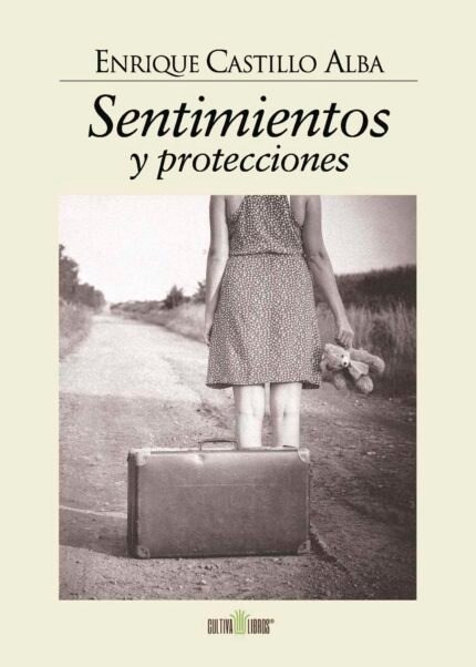 Sentimientos y protecciones