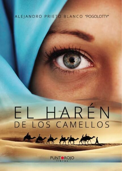 El harén de los camellos