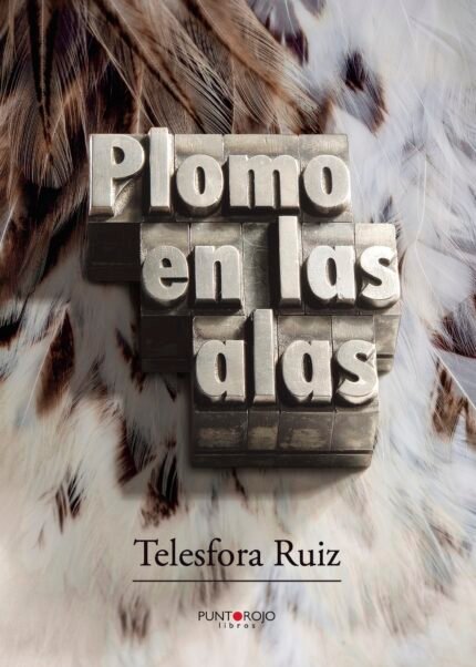 Plomo en las alas