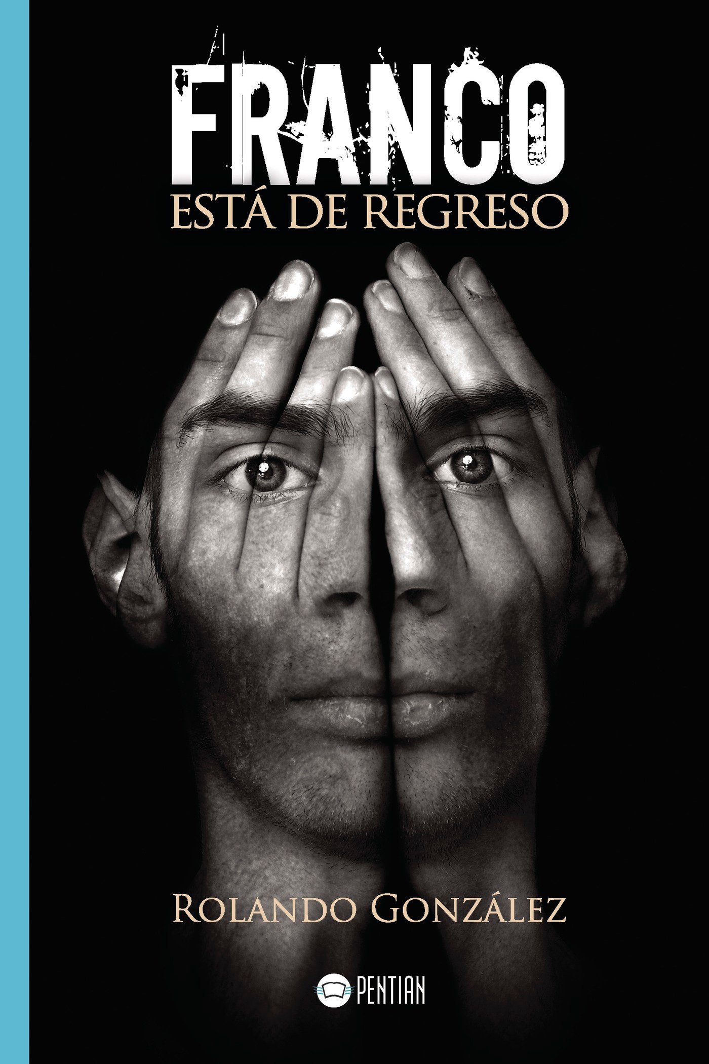 Franco está de regreso Franco está de regreso - Imagen 1