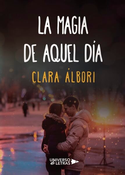 La magia de aquel día