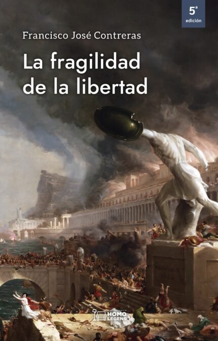 La fragilidad de la libertad