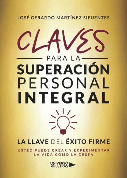 Claves para la Superación Personal Integral