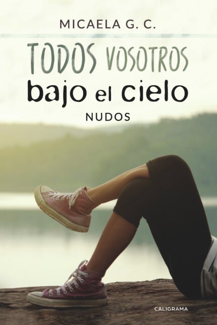 Todos vosotros bajo el cielo