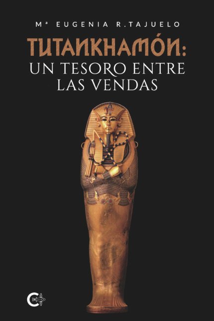 Tutankhamón: un tesoro entre las vendas