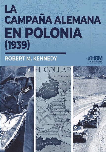La campaña alemana en Polonia (1939)