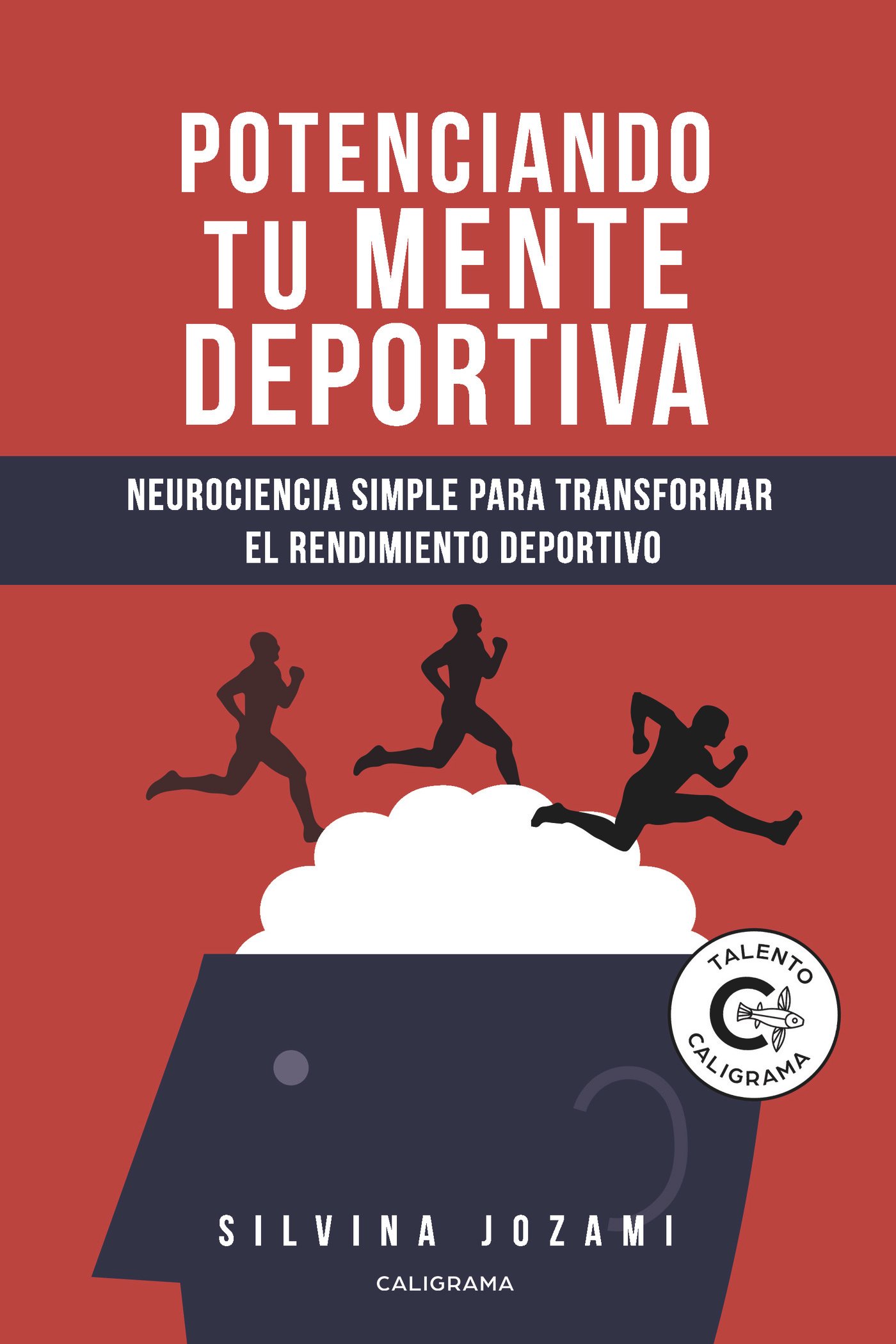 Potenciando tu mente deportiva Potenciando tu mente deportiva - Imagen 1