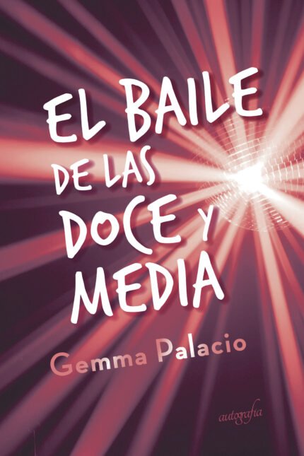 El baile de las doce y media