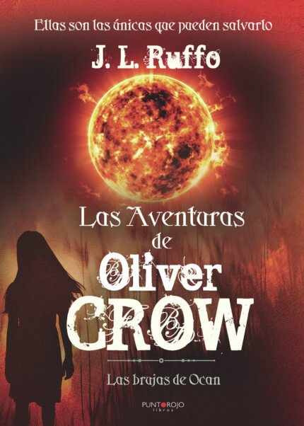 Las aventuras de Oliver Crow