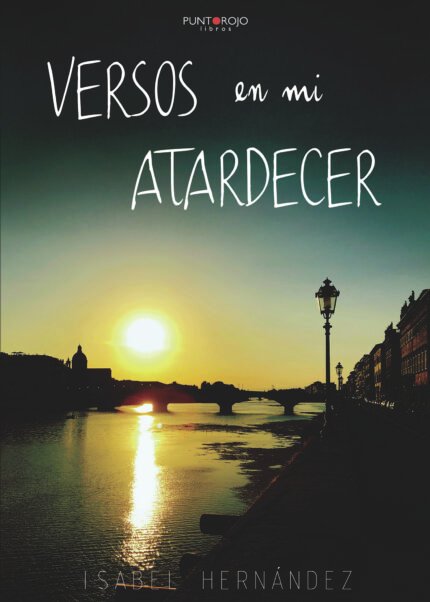 Versos en mi atardecer