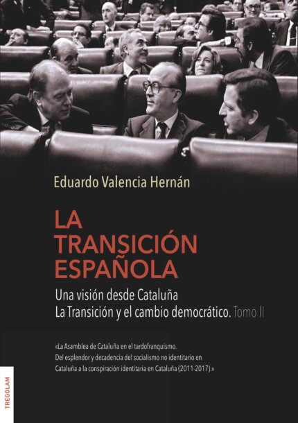 La transición española. Tomo II