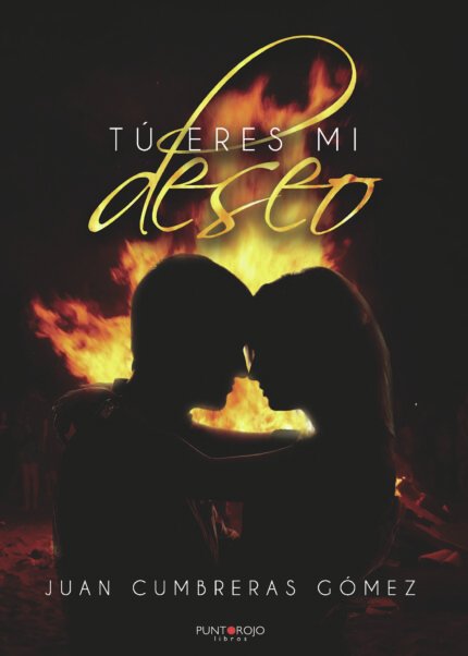 Tú eres mi deseo