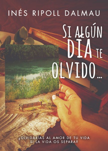 Si algún día te olvido...