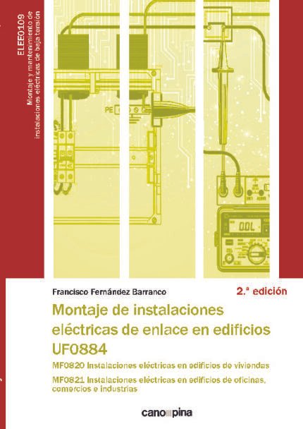 UF0884 Montaje de instalaciones eléctricas de enlace en edificios