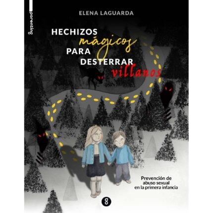 Hechizos mágicos para desterrar villanos