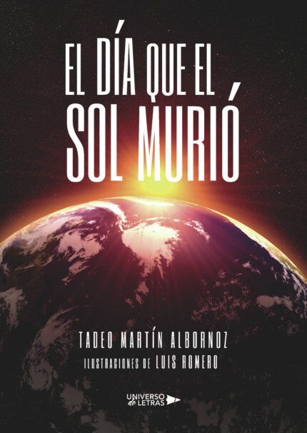 El día que el sol murió